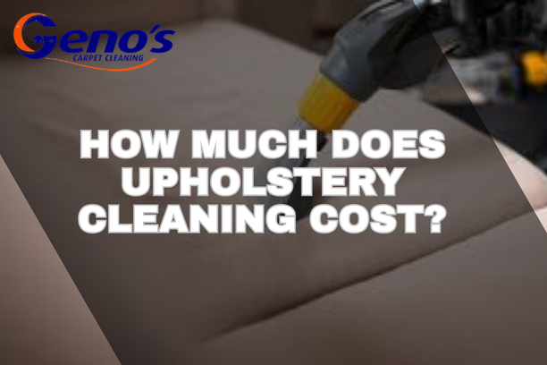 upholstery cleaning cost